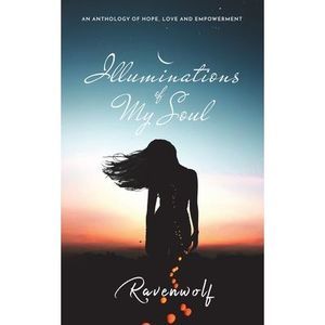 Illuminations of My Soul -- Ravenwolf
